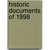 Historic Documents Of 1998 door Cq Press