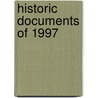 Historic Documents of 1997 door Cq Press