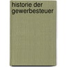 Historie Der Gewerbesteuer door Nikel Schubert