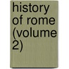 History Of Rome (Volume 2) door Theodore Mommsen