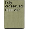 Holy Cross/Ruedi Reservoir door National Geographic Society