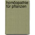 Homöopathie für Pflanzen