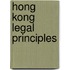 Hong Kong Legal Principles