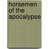 Horsemen of the Apocalypse