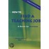 How To Find A Teaching Job