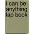 I Can Be Anything Lap Book