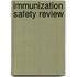 Immunization Safety Review