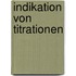 Indikation Von Titrationen