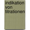 Indikation Von Titrationen door Joseph Fischer