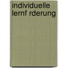 Individuelle Lernf Rderung by Stefan Wehe