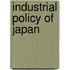 Industrial Policy Of Japan