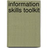 Information Skills Toolkit door Logan