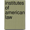 Institutes Of American Law by John Bouvier