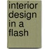 Interior Design in a Flash