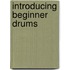 Introducing Beginner Drums