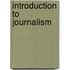 Introduction to Journalism