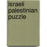 Israeli Palestinian Puzzle by Joseph Heller