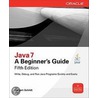 Java 7, A Beginner's Guide door Schildt Herbert