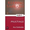 Keeping Sabbath [Multiage] door Ana Gobledale