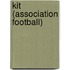 Kit (Association Football)
