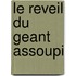 Le Reveil Du Geant Assoupi