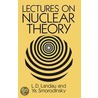 Lectures on Nuclear Theory by L.D. Landau