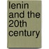 Lenin And The 20Th Century