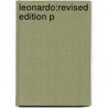 Leonardo:revised Edition P by Martin Kemp
