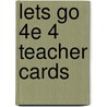Lets Go 4e 4 Teacher Cards door Ritzuko Nakata