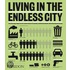 Living In The Endless City