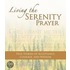 Living The Serenity Prayer