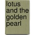 Lotus and the Golden Pearl