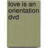 Love Is An Orientation Dvd door Andrew Marin
