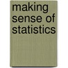 Making Sense of Statistics door Fred Pyrczak