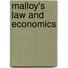 Malloy's Law and Economics door Robin Paul Malloy