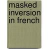 Masked Inversion In French door Postal