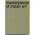 Masterpieces Of Indian Art