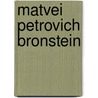 Matvei Petrovich Bronstein by Victor Ya. Frenkel