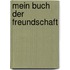 Mein Buch der Freundschaft