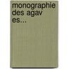Monographie Des Agav Es... by Charles Koch