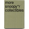 More Snoopy*r Collectibles door Jan Lindenberger