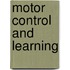 Motor Control And Learning