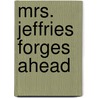 Mrs. Jeffries Forges Ahead door Emily Brightwell