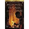 Mummies, Temples And Tombs door Clive Dickinson