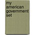 My American Government Set