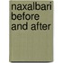 Naxalbari Before And After