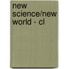 New Science/new World - Cl door Denise Albanese