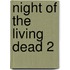 Night of the Living Dead 2