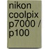 Nikon Coolpix P7000 / P100