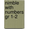 Nimble With Numbers Gr 1-2 door Leigh Childs